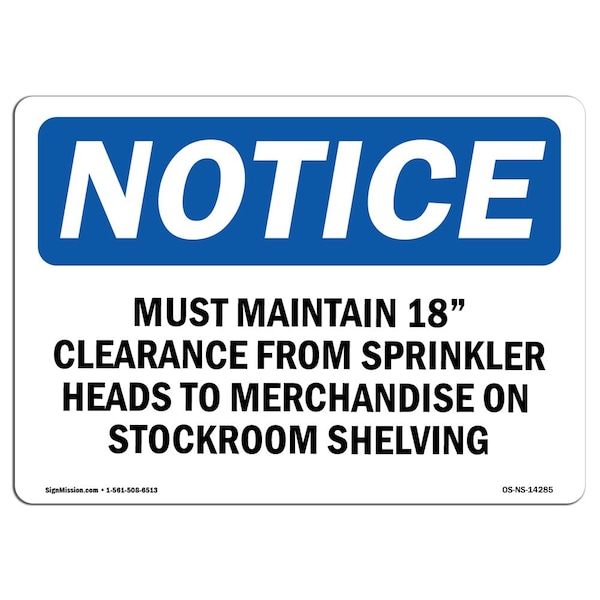 Safety Sign, OSHA Notice, 12" Height, Must Maintain 18 Clearance From Sprinkler Sign, Landscape